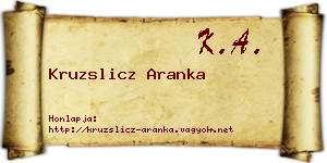 Kruzslicz Aranka névjegykártya